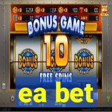 ea bet